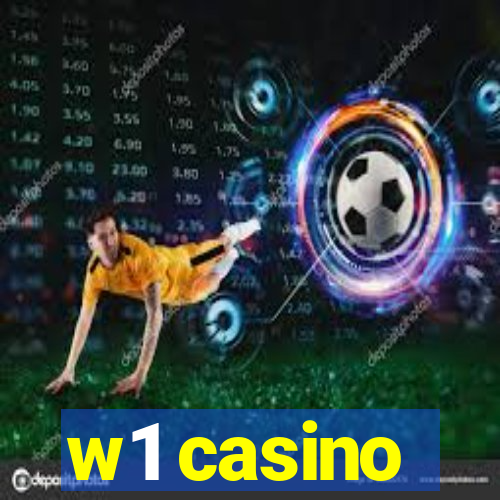 w1 casino